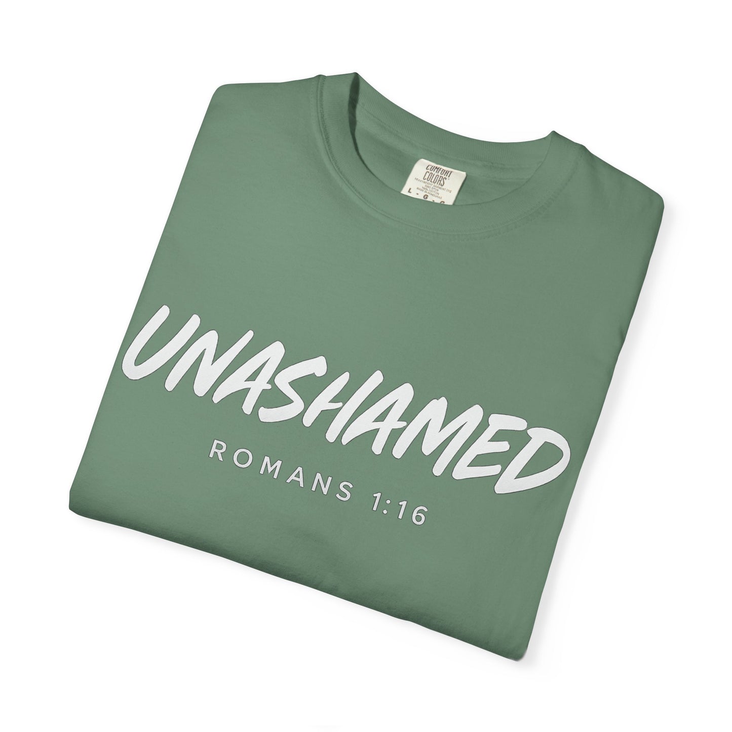 “Unashamed Romans 1:16”