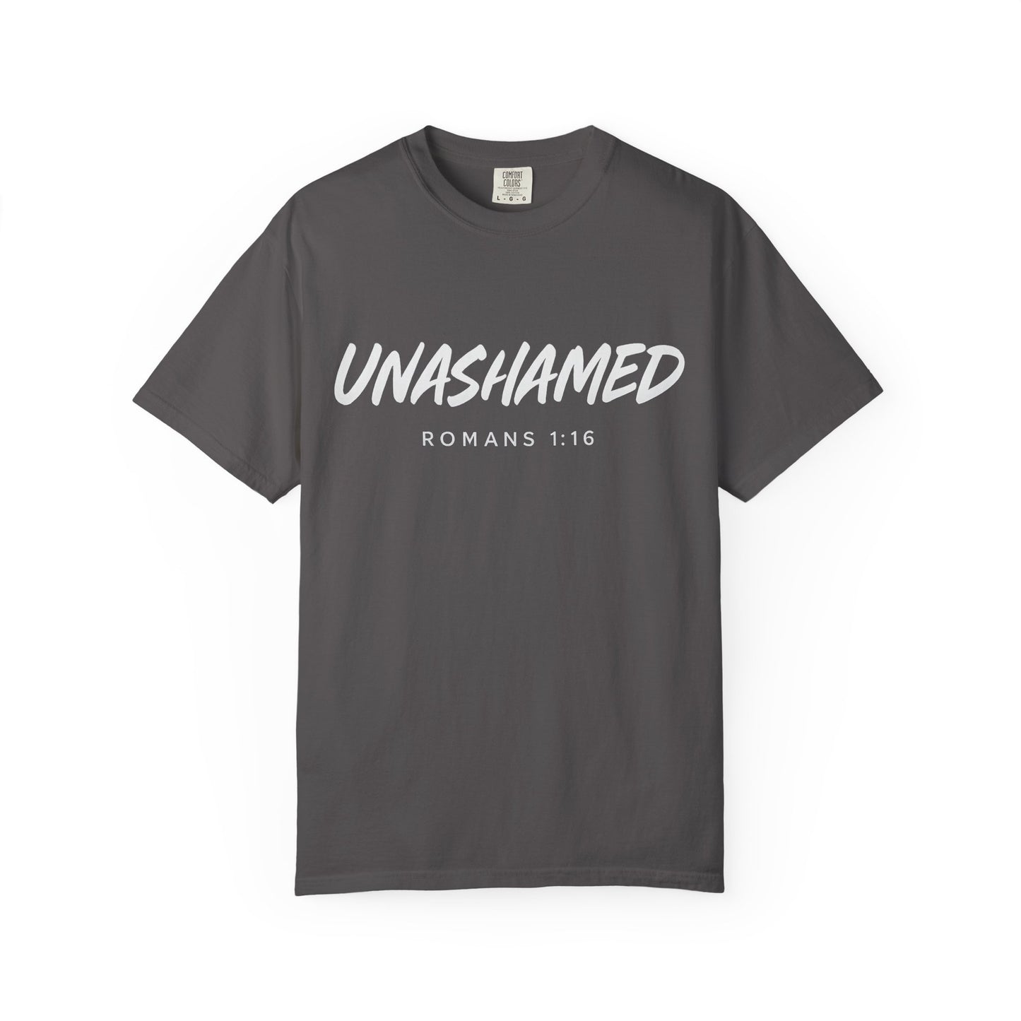 “Unashamed Romans 1:16”